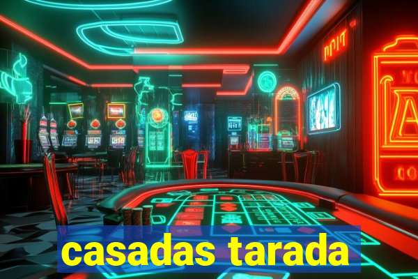 casadas tarada